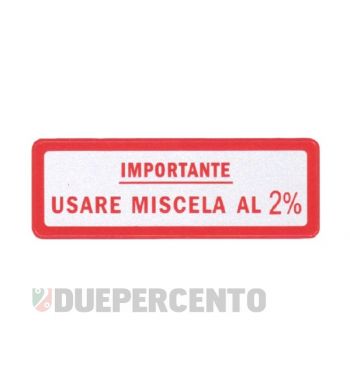 Adesivo rosso "Usare Miscela al 2%", per Vespa 125 VNB/ 150 VBA/ VBB/ GL