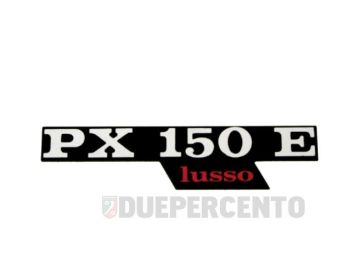 Targhetta "PX150E Lusso" cofano sinistro per Vespa PX150 E Lusso/EFL/Arcobaleno